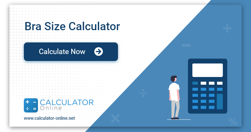 How to Measure Bra Size – Bra Size Calculator & Chart