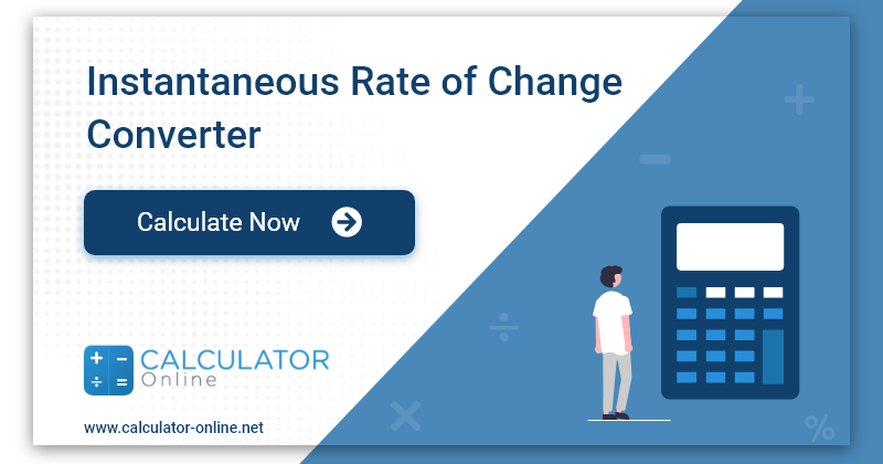 instantaneous rate of change formula