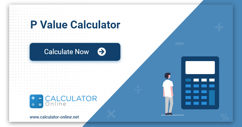 P Value Calculator