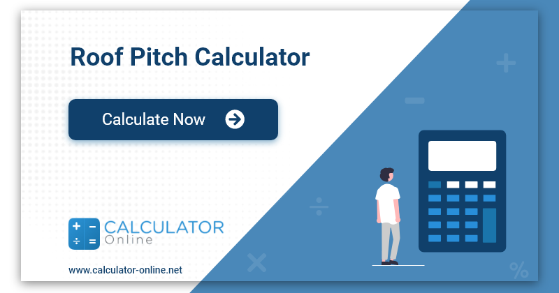 Roof Pitch Calculator Measures Angle Pitch Length And Slope