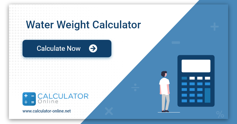 Water weight calculator - How much does a liter of water weigh