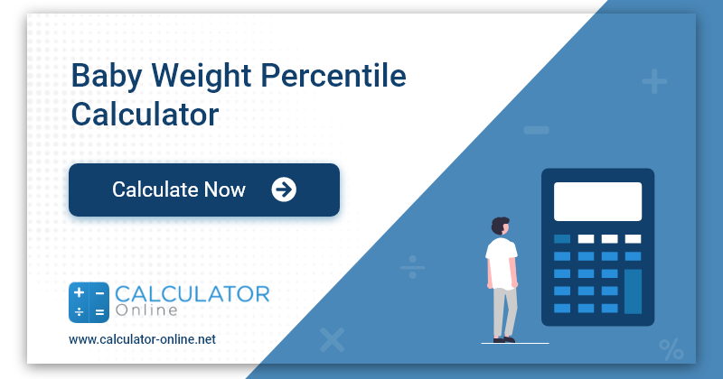 Baby Weight Percentile Calculator With